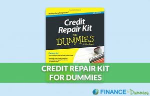 Credit Repair Kit for Dummies